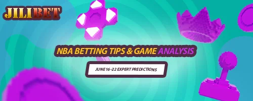 NBA Betting Tips & Game Analysis: June 16–22 Expert Predictions